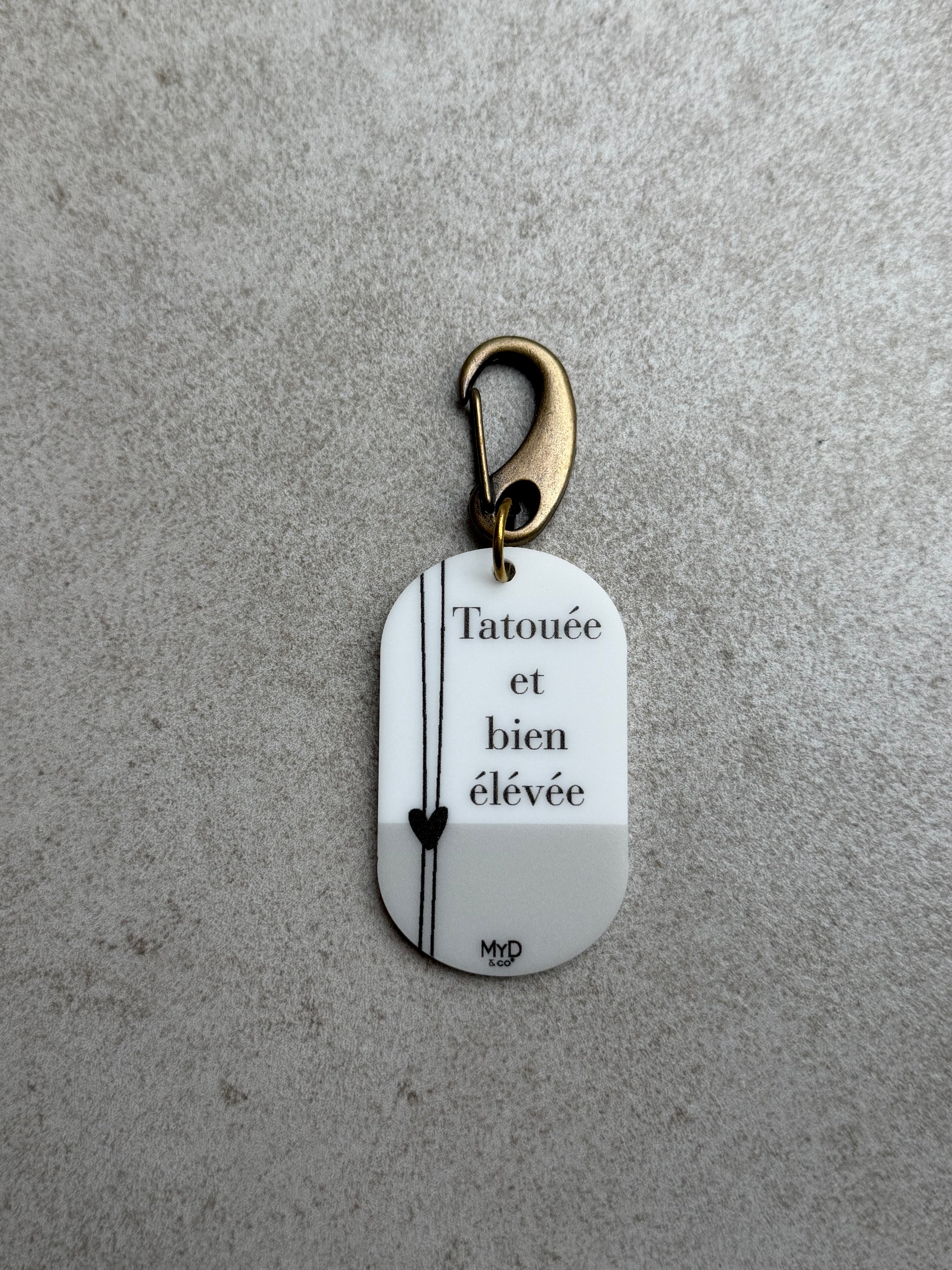 Porte-clés Tatouée et bien élevée